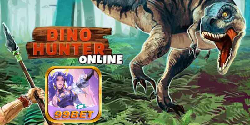 99bet Phá Đảo Tựa Game Dino Hunter Đơn Giản